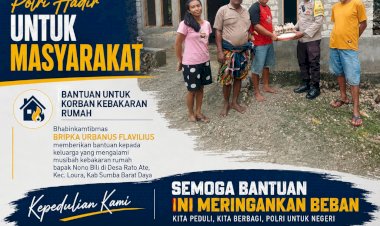 BHABINKAMTIBMAS-POLRES-SUMBA-BARAT-DAYA-SALURKAN-BANTUAN-KEPADA-KORBAN-KEBAKARAN-RUMAH