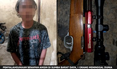 PENYALAHGUNAAN-SENAPAN-ANGIN-DI-SUMBA-BARAT-DAYA,-1-ORANG-MENINGGAL-DUNIA
