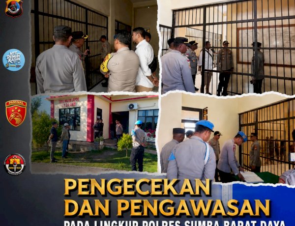 PENGECEKAN DAN PENGAWASAN PADA LINGKUP POLRES SUMBA BARAT DAYA