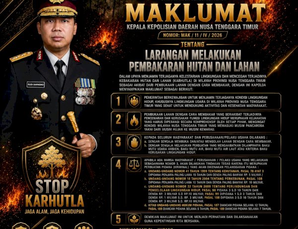 Kapolda NTT Keluarkan Maklumat Larangan Pembakaran Hutan dan Lahan