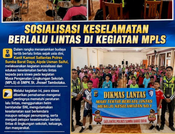 Satlantas Polres Sumba Barat Daya Edukasi Siswa SMPK St. Josef Tambolaka tentang Keselamatan Berlalu Lintas pada Kegiatan MPLS