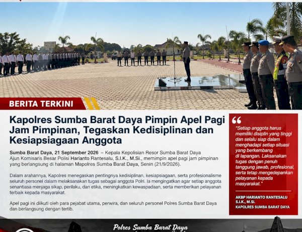 Kapolres Sumba Barat Daya Pimpin Apel Pagi Jam Pimpinan, Tegaskan Disiplin dan Kesiapsiagaan Anggota