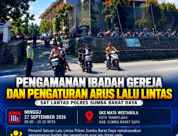 Sat Lantas Polres Sumba Barat Daya Amankan Ibadah Minggu dan Atur Arus Lalu Lintas di GKS Mata Weetabula