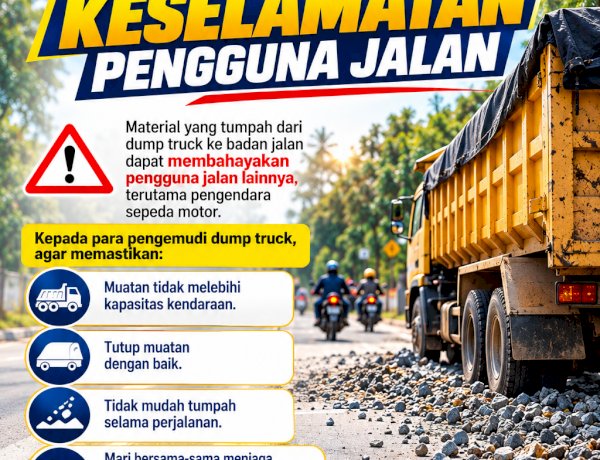 Utamakan Keselamatan Pengguna Jalan, Satlantas Imbau Pengemudi Dump Truck Pastikan Muatan Aman