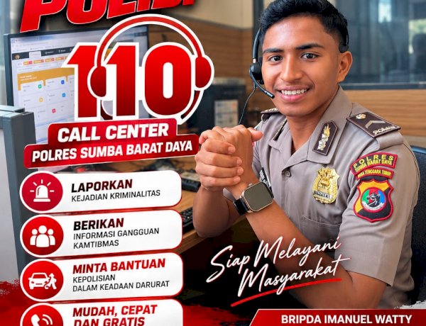 Polres Sumba Barat Daya Sosialisasikan Layanan Call Center 110, Siap Melayani Masyarakat Selama 24 Jam