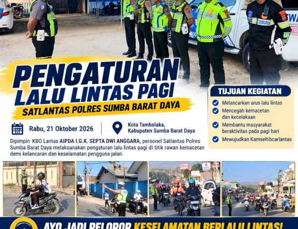 SATLANTAS POLRES SUMBA BARAT DAYA GELAR STRONG POINT PAGI, WUJUDKAN KELANCARAN LALU LINTAS DI TAMBOLAKA