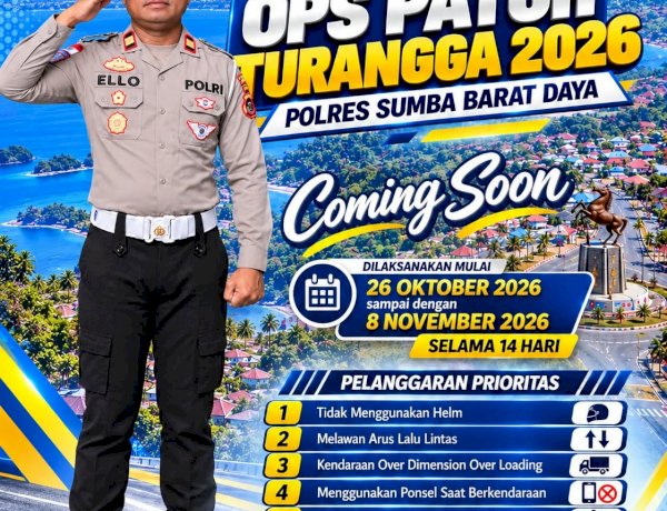 POLRES SUMBA BARAT DAYA SIAP GELAR OPERASI PATUH TURANGGA 2026, MASYARAKAT DIIMBAU TERTIB BERLALU LINTAS