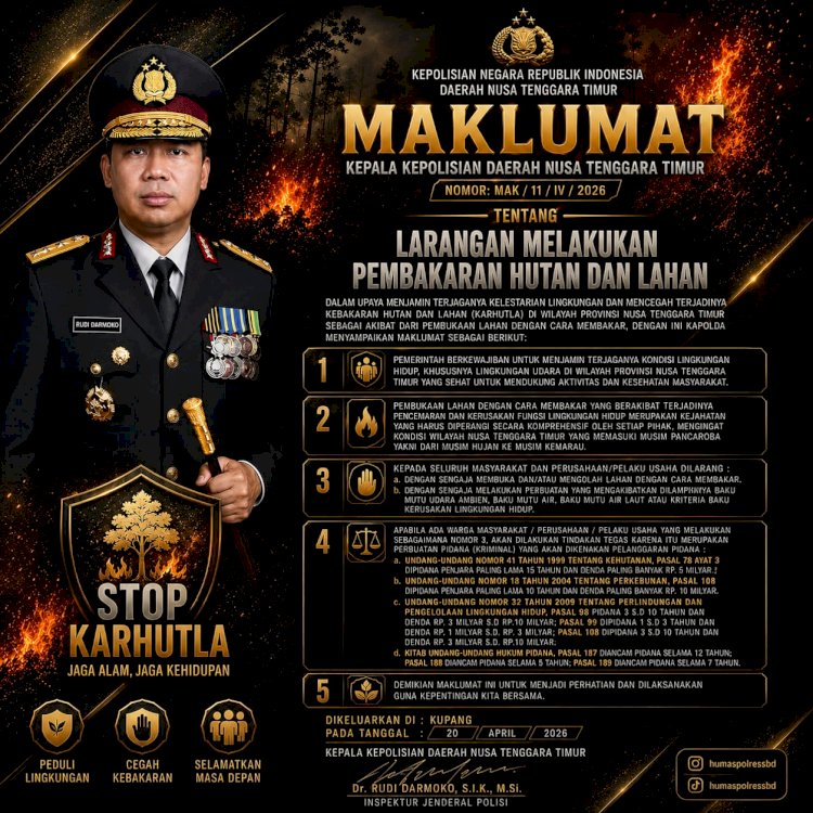 Kapolda NTT Keluarkan Maklumat Larangan Pembakaran Hutan dan Lahan