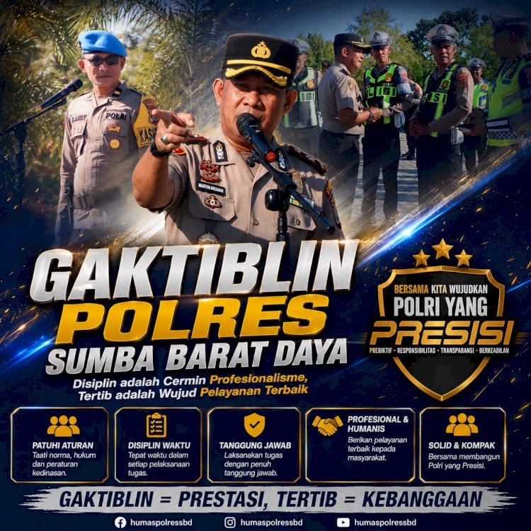 GAKTIBLIN POLRES SUMBA BARAT DAYA Tingkatkan Disiplin dan Profesionalisme Personel