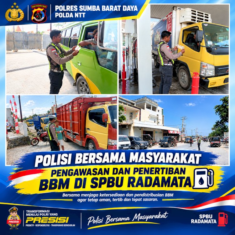 POLISI BERSAMA MASYARAKAT: PENGAWASAN DAN PENERTIBAN BBM DI SPBU RADAMATA